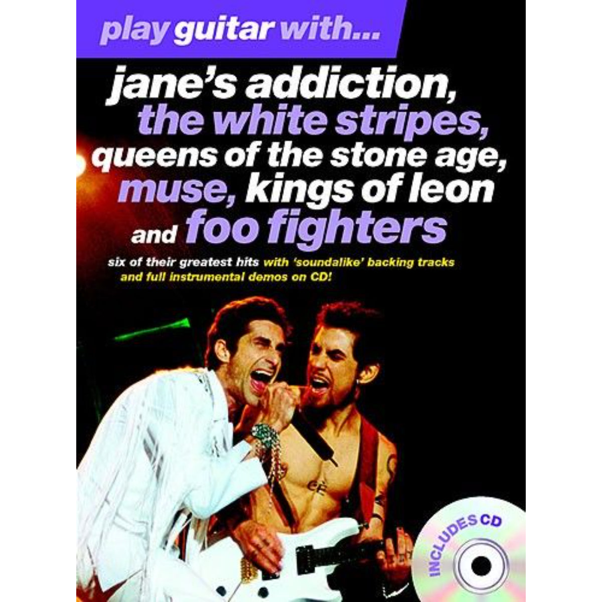 Play Guitar with Jane's addiction, White stripes etc with CD