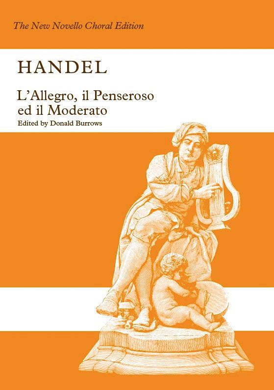 HANDEL L'ALLEGRO IL PENSEROSO ED IL MODERATO