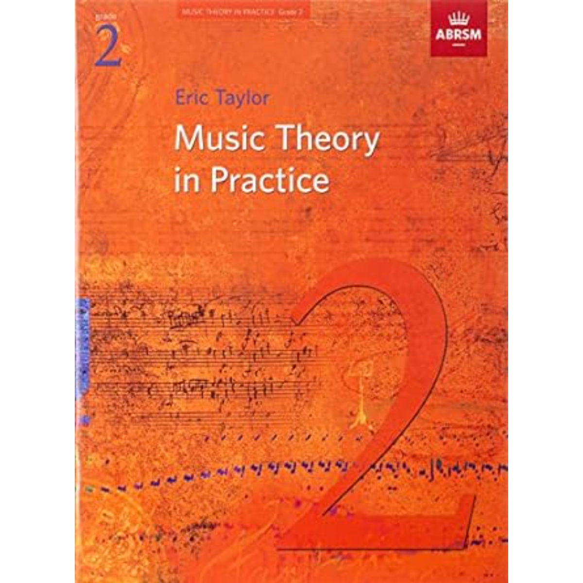 Music theory in Practice  - Eric Taylor - Book 2